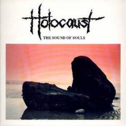 Holocaust (UK) : The Sound of Souls